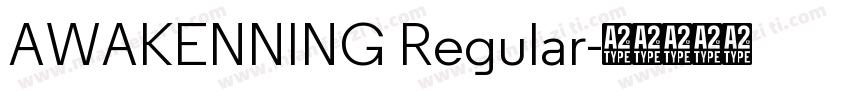 AWAKENNING Regular字体转换